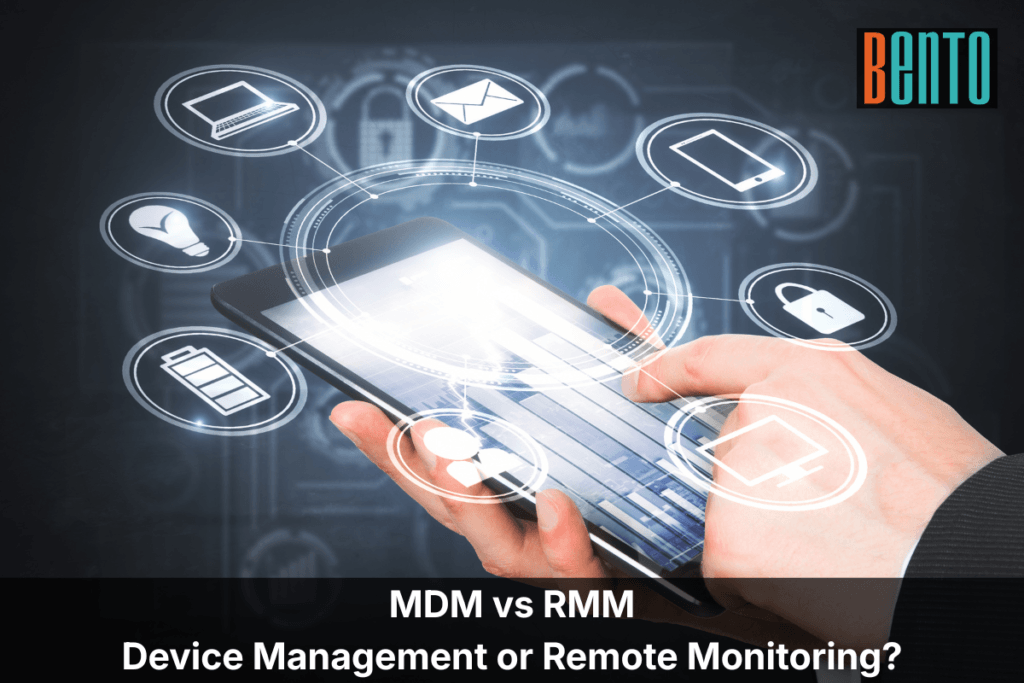 MDM vs RMM When Do You Need Device Management vs Remote Monitoring?